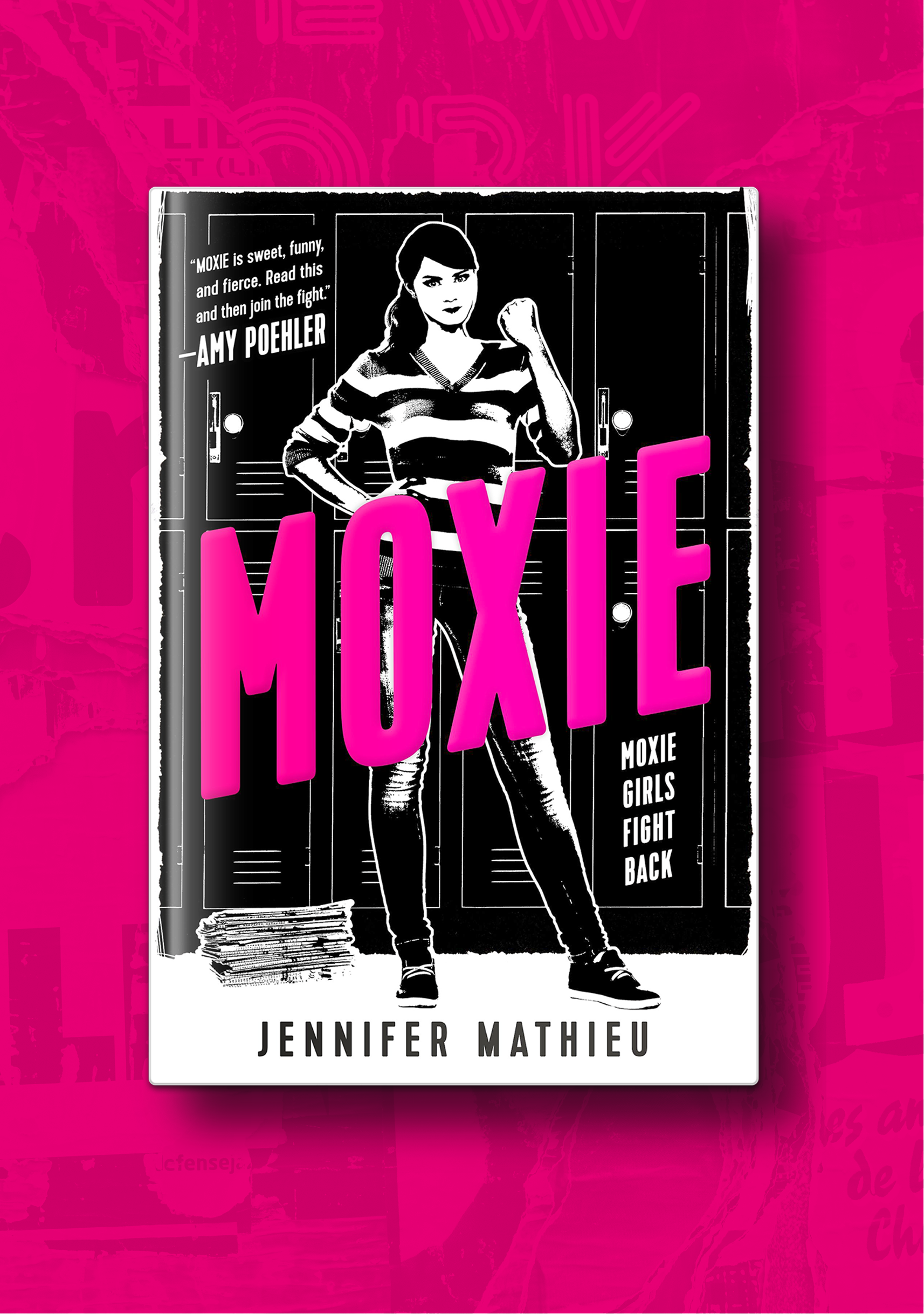 My Books // Moxie — JENNIFER MATHIEU